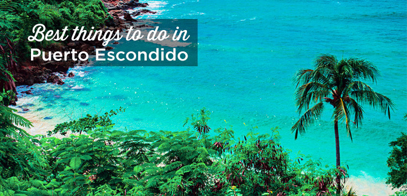 puerto escondido oaxaca beaches