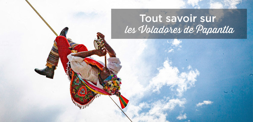 voladores de papantla mexique