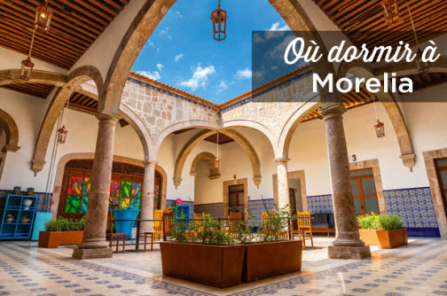 hotel Morelia centre historique
